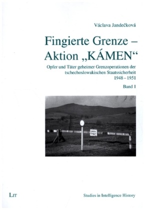 Fingierte Grenze - Aktion "KÁMEN"