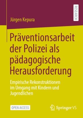 Präventionsarbeit der Polizei als pädagogische Herausforderung