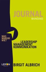 BANDAO JOURNAL Skills in Leadership, Managment, Kommunikation