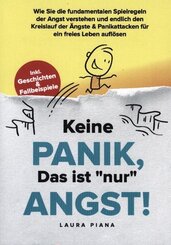 Keine PANIK, das ist "nur" ANGST