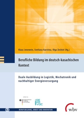 Berufliche Bildung im deutsch-kasachischen Kontext