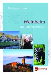 Weinheim für Entdecker_innen