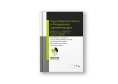 Tiergestützte Interventionen in Therapeutischen Jugendwohngruppen