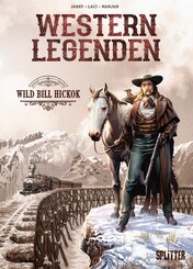 Western Legenden: Wild Bill Hickok