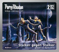 Perry Rhodan Silber Edition (MP3 CDs) 157: Stalker gegen Stalker, Audio-CD