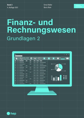 Finanz- und Rechnungswesen - Grundlagen 2 (Print inkl. eLehrmittel, Neuauflage)