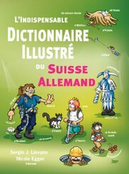 L'indispensable Dictionaire Suisse Allemand illustré