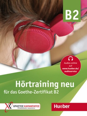 Hörtraining neu für das Goethe Zertifikat B2