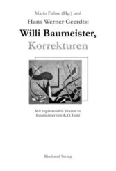 Willi Baumeister, Korrekturen