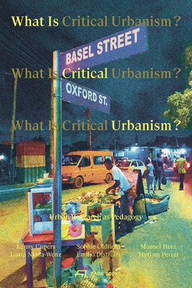 What Is Critical Urbanism?