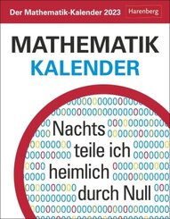 Der Mathematik-Kalender Tagesabreißkalender 2023. Knifflige Rätsel und spannende Anekdoten aus der Geschichte der Mathem