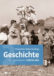 Geschichte fürs Gymnasium | Band 2 (Print inkl. eLehrmittel)