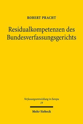 Residualkompetenzen des Bundesverfassungsgerichts