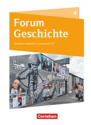 Forum Geschichte - Neue Ausgabe - Gymnasium Nordrhein-Westfalen - Band 4