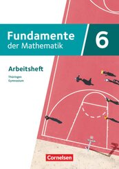 Fundamente der Mathematik - Thüringen - 6. Schuljahr