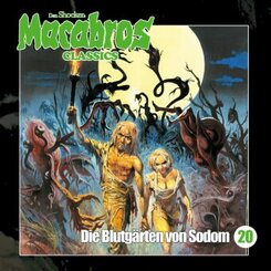 Macabros Classics - Die Blutgärten von Sodom, 1 Audio-CD