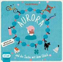 Aurora und die Sache mit dem Glück, Audio-CD