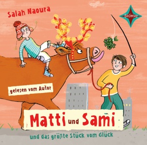 Matti und Sami und das größte Stück vom Glück, 2 Audio-CD