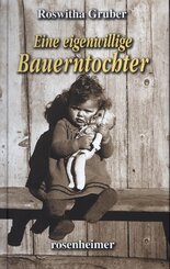 Eine eigenwillige Bauerntochter