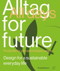 Alltag for Future - All Days for Future