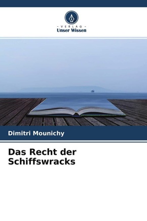 Das Recht der Schiffswracks