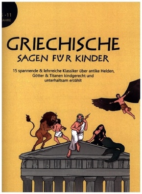 Griechische Sagen für Kinder