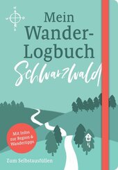 Mein Wander-Logbuch Schwarzwald