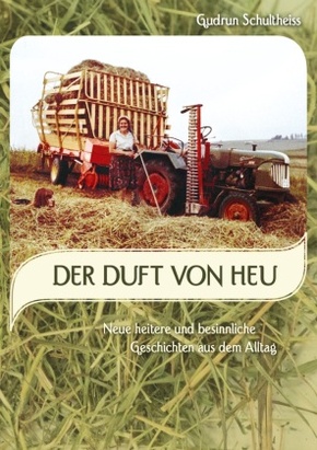 Der Duft von Heu