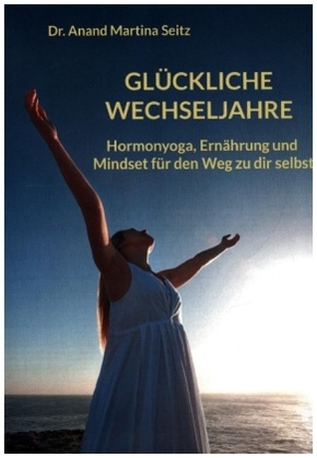 Glückliche Wechseljahre