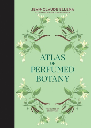 Atlas of Perfumed Botany