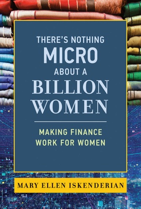 There's Nothing Micro about a Billion Women