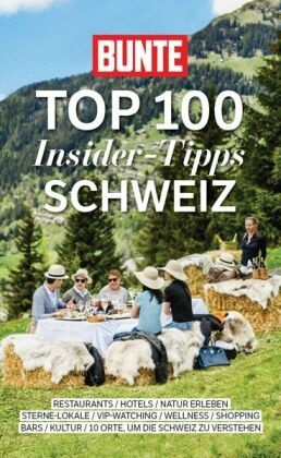 Bunte Top 100 Schweiz