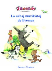 Die Bremer Stadtmusikanten, esperanto