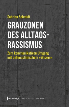 Grauzonen des Alltagsrassismus