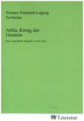 Attila, König der Hunnen