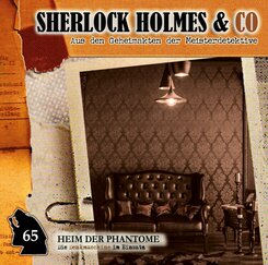 Sherlock Holmes & Co - Heim der Phantome, 1 Audio-CD