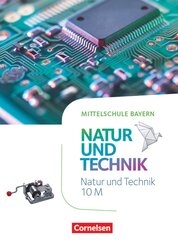 NuT - Natur und Technik - Mittelschule Bayern - 10. Jahrgangsstufe