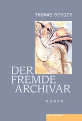 Der fremde Archivar