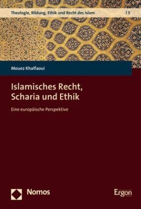 Islamisches Recht, Scharia und Ethik