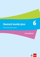Deutsch kombi plus 6. Differenzierende Ausgabe Nordrhein-Westfalen und Hamburg, m. 1 CD-ROM