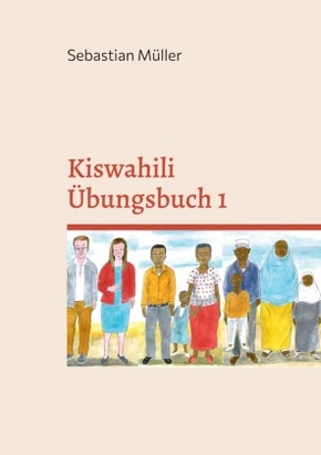 Kiswahili Übungsbuch 1