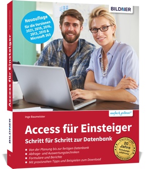 Access für Einsteiger - Schritt für Schritt zur Datenbank