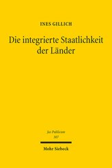 Die integrierte Staatlichkeit der Länder