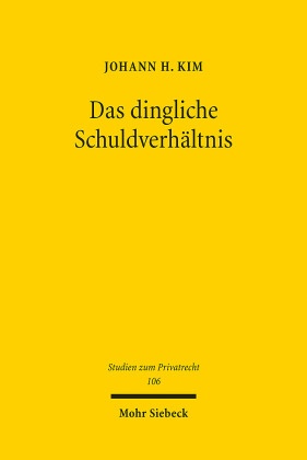 Das dingliche Schuldverhältnis