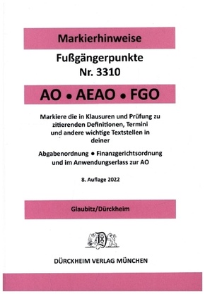 ABGABENORDNUNG & FGO Dürckheim-Markierhinweise/Fußgängerpunkte für das Steuerberaterexamen: Dürckheim'sche Markierhinwei