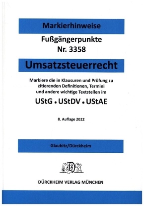 UMSATZSTEUERRECHT Dürckheim-Markierhinweise/Fußgängerpunkte für das Steuerberaterexamen