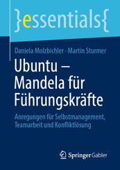 Ubuntu - Mandela für Führungskräfte