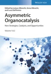 Asymmetric Organocatalysis, 2 Teile