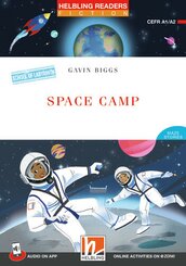 Helbling Readers Red Series, Level 2 / Space Camp, m. 1 Audio