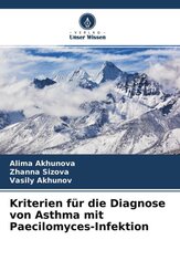 Kriterien für die Diagnose von Asthma mit Paecilomyces-Infektion